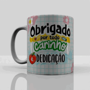 Obrigado por todo carinho e dedicação